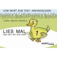 Lies mal Band 1 - Das Heft mit der Ente (in Großbuchstaben) von Jandorfverlag KG