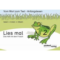 Lies mal Band 2 - Das Heft mit dem Frosch von Jandorfverlag KG