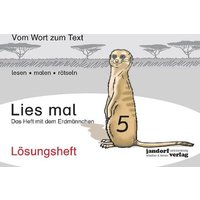 Lies mal Band 5 - Das Heft mit dem Erdmännchen (Lösungsheft) von Jandorfverlag KG