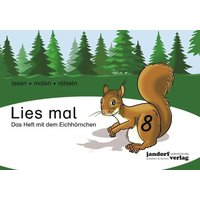 Lies mal Band 8 - Das Heft mit dem Eichhörnchen von Jandorfverlag KG