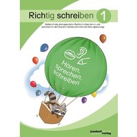 Richtig schreiben Band 1 (mit Silbengliederung) von Jandorfverlag KG