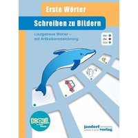 Schreiben zu Bildern (DaZ) von Jandorfverlag KG