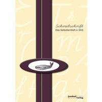 Schreibschrift - Das Selbstlernheft in SAS von Jandorfverlag KG