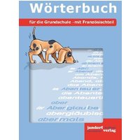 Wörterbuch für die Grundschule von Jandorfverlag KG