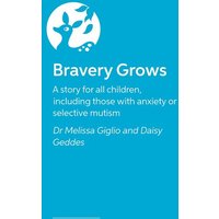 Bravery Grows von Jessica Kingsley Publishers