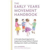 The Early Years Movement Handbook von Jessica Kingsley Publishers