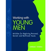 Working with Young Men von Jessica Kingsley Publishers