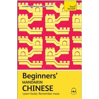 Beginners' Mandarin Chinese von John Murray Press