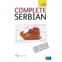 Complete Serbian Beginner to Intermediate Book and Audio Course von Teach Yourself