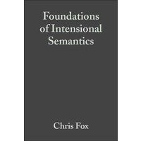 Foundations of Intensional Semantics von John Wiley and Sons Ltd