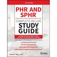 Phr and Sphr Professional in Human Resources Certification Complete Deluxe Study Guide von John Wiley & Sons Inc