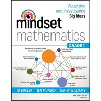 Mindset Mathematics: Visualizing and Investigating Big Ideas, Grade 1 von John Wiley & Sons Inc