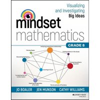 Mindset Mathematics: Visualizing and Investigating Big Ideas, Grade 8 von John Wiley & Sons Inc