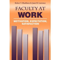 Faculty at Work von Johns Hopkins University Press