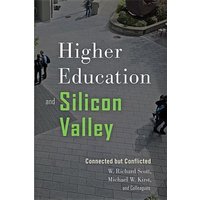 Higher Education and Silicon Valley von Johns Hopkins University Press