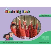 Jolly Music Big Book - Beginners von Jolly Learning Ltd