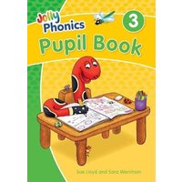 Jolly Phonics Pupil Book 3 von Jolly Learning Ltd