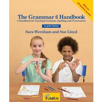 The Grammar 6 Handbook von Jolly Learning Ltd