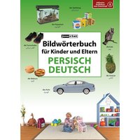 Bildwörterbuch für Kinder und Eltern Persisch-Deutsch von Jourist Verlags GmbH