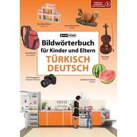 Bildwörterbuch für Kinder und Eltern Türkisch-Deutsch von Jourist Verlags GmbH