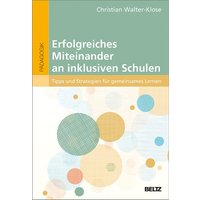 Erfolgreiches Miteinander an inklusiven Schulen von Julius Beltz GmbH & Co. KG