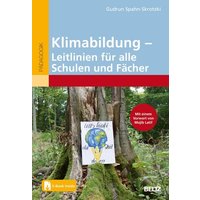 Klimabildung – Leitlinien für alle Schulen und Fächer von Julius Beltz GmbH & Co. KG