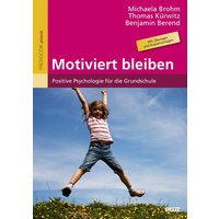 Motiviert bleiben von Julius Beltz GmbH & Co. KG