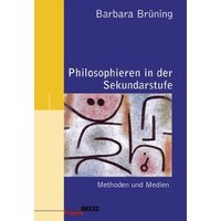 Philosophieren in der Sekundarstufe von Julius Beltz GmbH & Co. KG