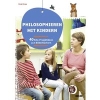 Philosophieren mit Kindern von Julius Beltz GmbH & Co. KG