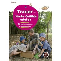 Trauer - Starke Gefühle erleben von Julius Beltz GmbH & Co. KG