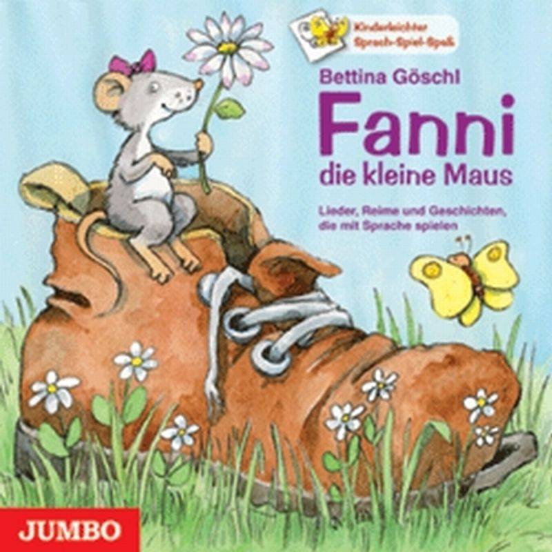 Fanni, die kleine Maus,1 Audio-CD von Jumbo Neue Medien