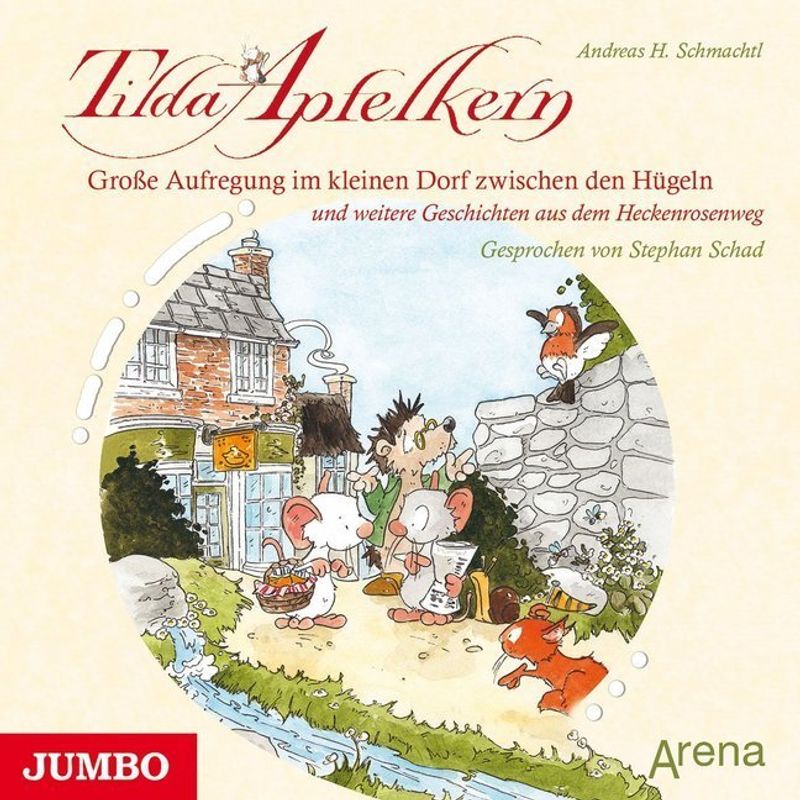 Tilda Apfelkern - Große Aufregung im kleinen Dorf zwischen den Hügeln,1 Audio-CD von Jumbo Neue Medien
