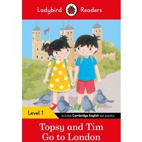 Ladybird Readers Level 1 - Topsy and Tim - Go to London (ELT Graded Reader) von KNV Besorgung