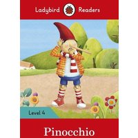 Ladybird Readers Level 4 - Pinocchio (ELT Graded Reader) von KNV Besorgung