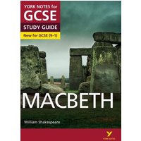 Macbeth: York Notes for GCSE - everything you need to study and prepare for the 2025 and 2026 exams von KNV Besorgung