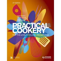 Practical Cookery for the Level 3 NVQ and VRQ Diploma, 6th edition von KNV Besorgung