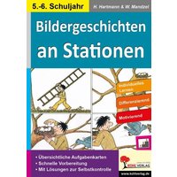 Bildergeschichten an Stationen 5/6 von KOHL VERLAG Der Verlag mit dem Baum