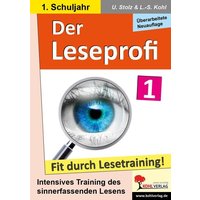 Der Leseprofi - Fit durch Lesetraining / Klasse 1 von KOHL VERLAG Der Verlag mit dem Baum