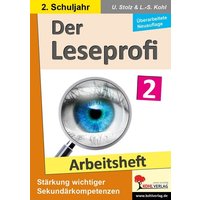 Der Leseprofi / Arbeitsheft - Fit durch Lesetraining / Klasse 2 von KOHL VERLAG Der Verlag mit dem Baum