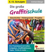 Die große Graffitischule von KOHL VERLAG Der Verlag mit dem Baum