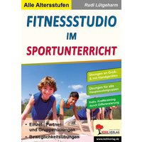 Fitnessstudio im Sportunterricht von KOHL VERLAG Der Verlag mit dem Baum