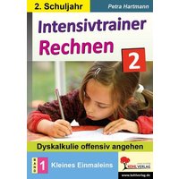 Intensivtrainer Rechnen / Klasse 2 - Band 1: Kleines Einmaleins von KOHL VERLAG Der Verlag mit dem Baum