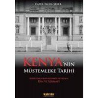 Kenyanin Müstemleke Tarihi von Kaknüs Yayinlari