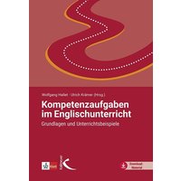 Kompetenzaufgaben im Englischunterricht von Kallmeyer'sche Verlags-