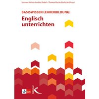 Basiswissen Lehrerbildung: Englisch unterrichten von Kallmeyer