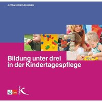 Bildung unter drei in der Kindertagespflege von Kallmeyer