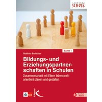 Bildungs- und Erziehungspartnerschaften in Schulen I von Kallmeyer