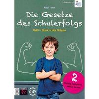 Die Gesetze des Schulerfolgs GdS - Stark in der Schule von Kallmeyer