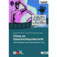 Filme im Geschichtsunterricht von Kallmeyer