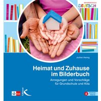 Heimat und Zuhause im Bilderbuch von Kallmeyer